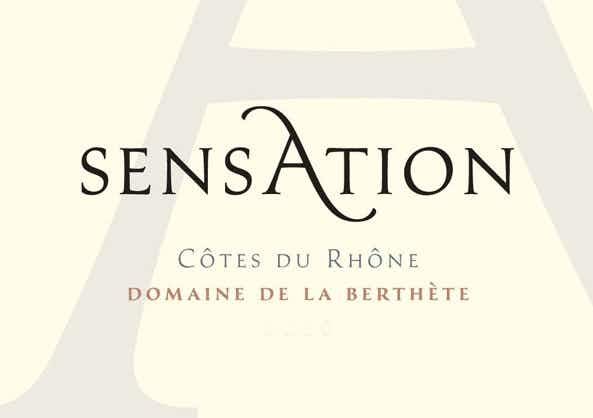 Domaine-de-la-Berthète Sensation 2007
