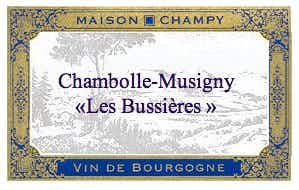Maison Champy Chambolle Musigny Les Bussieres 2004