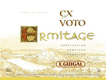 E. Guigal Ermitage Ex Voto Blanc 2006