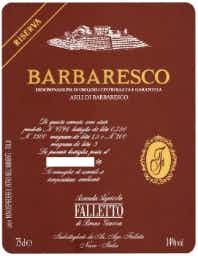 Falletto di Bruno Giacosa Barbaresco Asili 2003