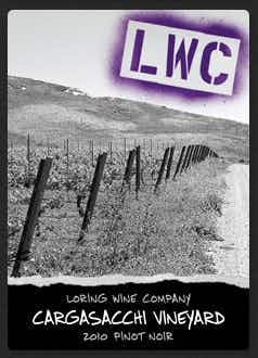 Loring Wine Company Cargasacchi Vineyard Pinot Noir 2010