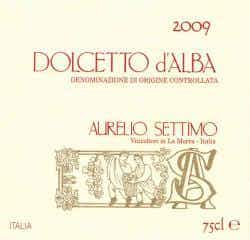 Aurelio Settimo Dolcetto d'Alba 2009