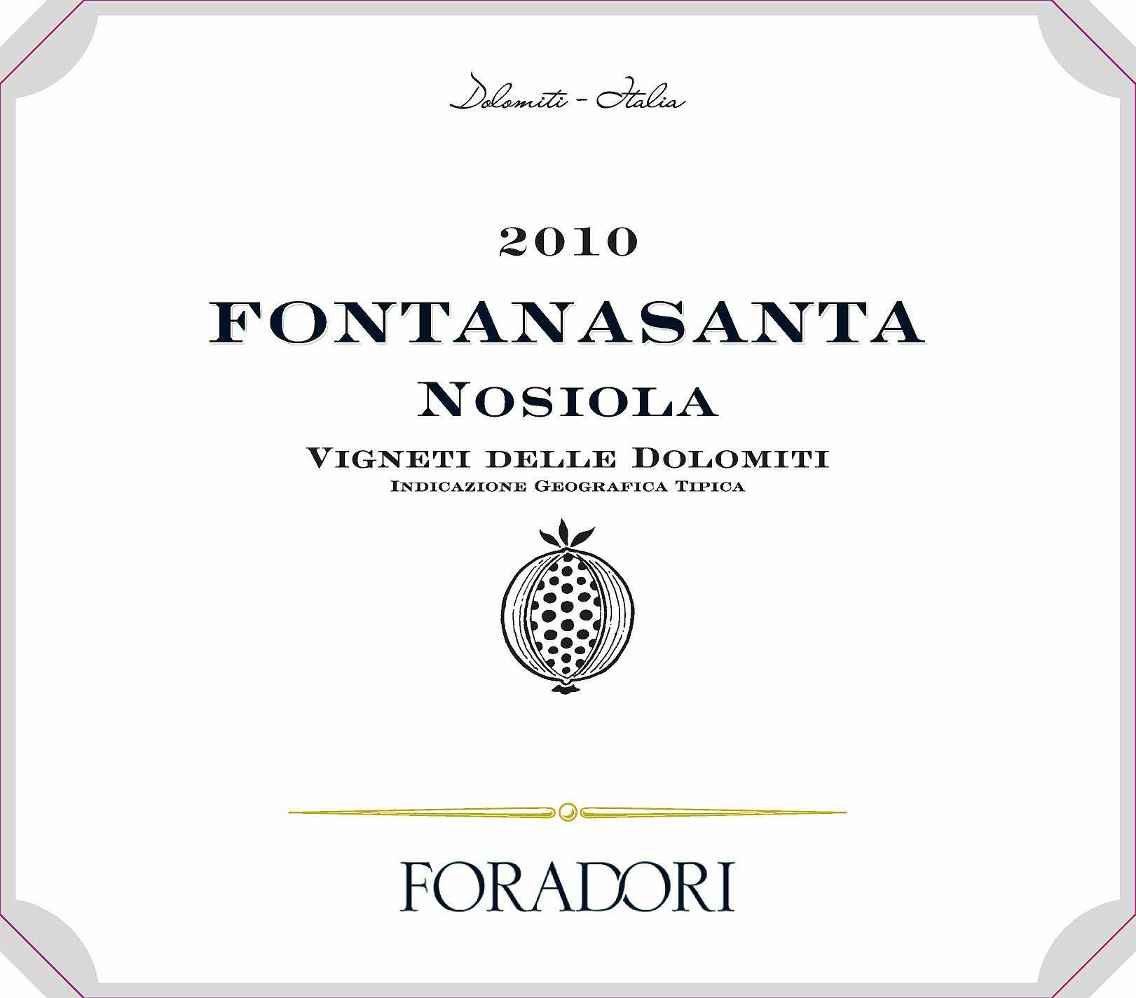Foradori Fontanasanta Nosiola