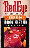 Red Eye Texas Style Habanero Bloody Mary Mix 1L