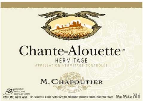 M. Chapoutier Hermitage Chante Alouette 2011