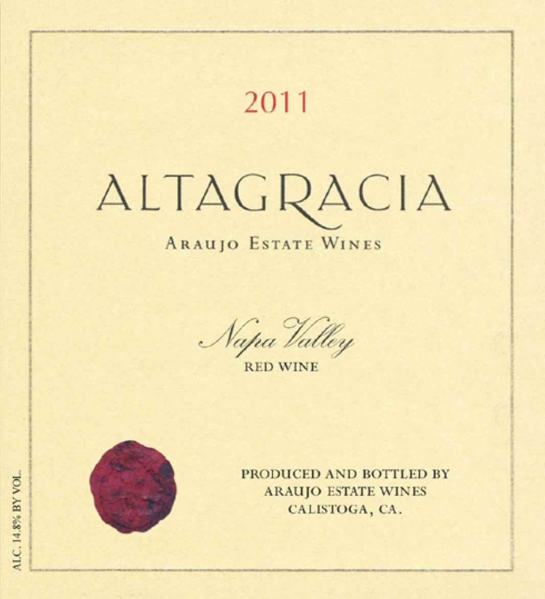 Araujo Estate Altagracia Red Wine 2011