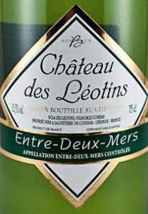 Chateau des Leotins Entre Deux Mers 2011