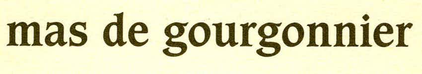 Mas de Gourgonnier Les Baux De Provence Sans Soufre 2016