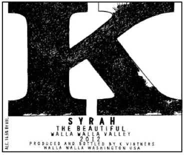 K Vintners The Beautiful Syrah 2012