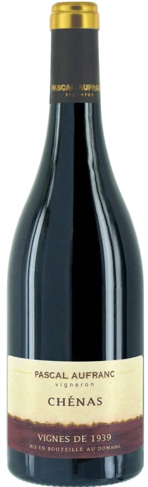 Domaine Pascal Aufranc Chénas Vignes de 1939 2013