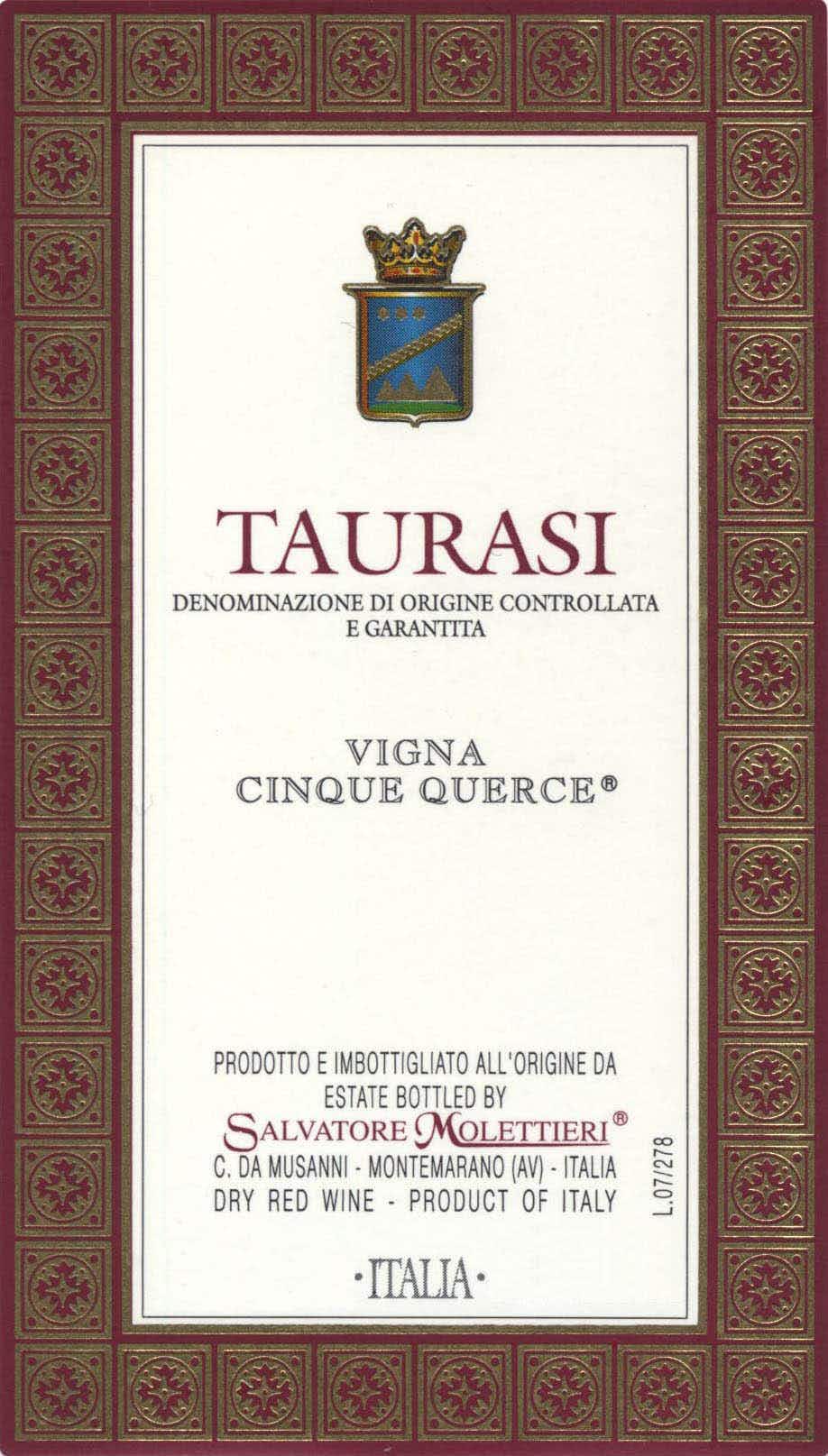 Molettieri Taurasi Vigna Cinque Querce 2008