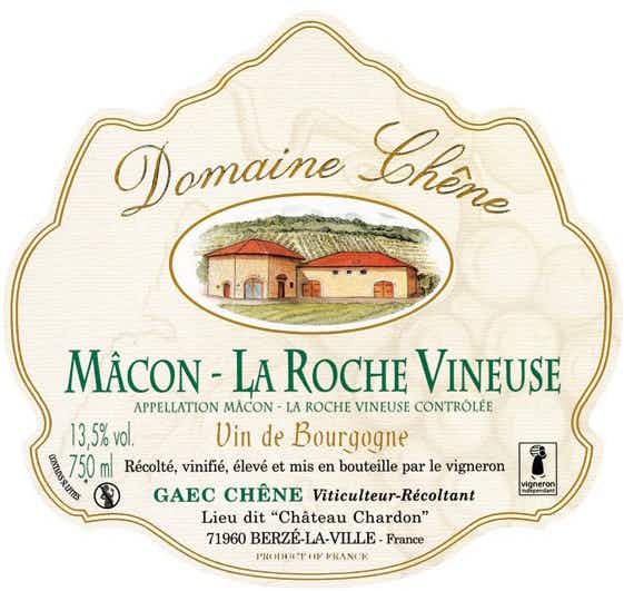 Domaine Chene Macon La Roche Vineuse 2014