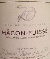 Domaine Thibert Pere et Fils Macon Fuisse 2015