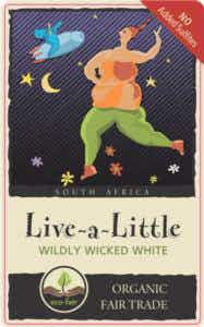 Stellar Organics Live A Little Wildly Wicked White