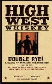 High West Distillery Double Rye!