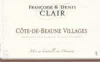 Francoise et Denis Clair Côte de Beaune Villages 2015