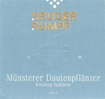 Kruger-Rumpf Münsterer Dautenpflänzer Riesling Spätlese 2015