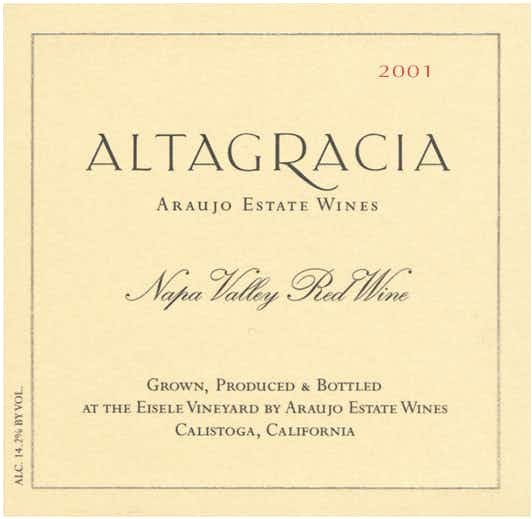 Araujo Altagracia Red Wine 2001