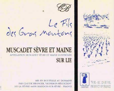 Domaine Claude Branger Muscadet Sèvre et Maine Sur Lie Fils de Gras Moutons 2015