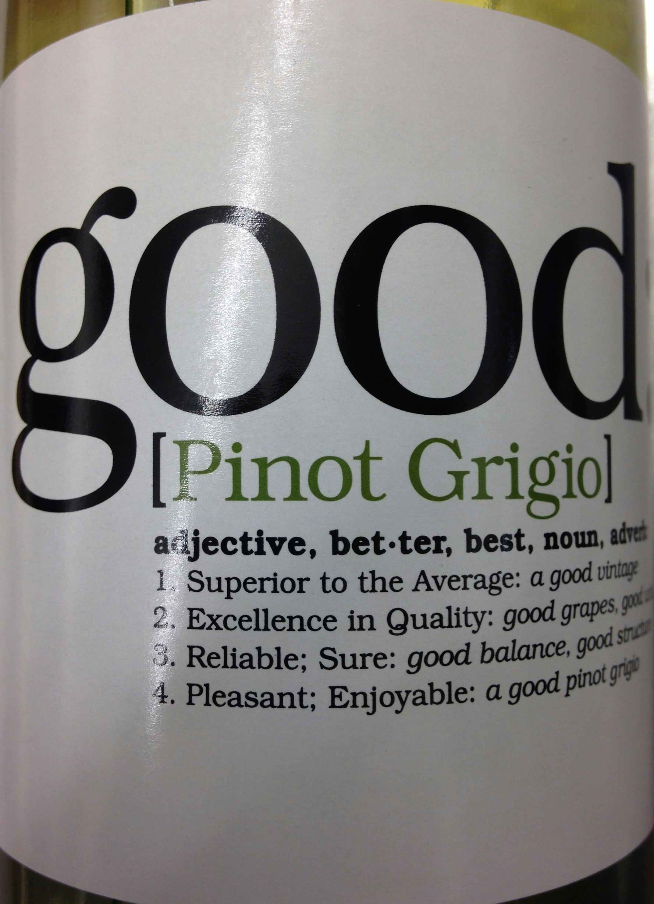 Casa Liliana Good Pinot Grigio 2016