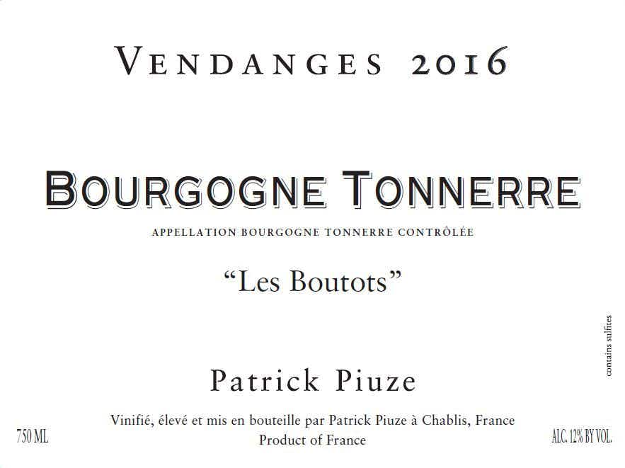 Patrick Piuze Bourgogne Tonnerre Les Boutots 2016