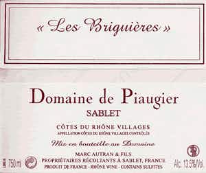 Domaine de Piaugier Cotes Du Rhone Villages Sablet Les Briguieres 2013