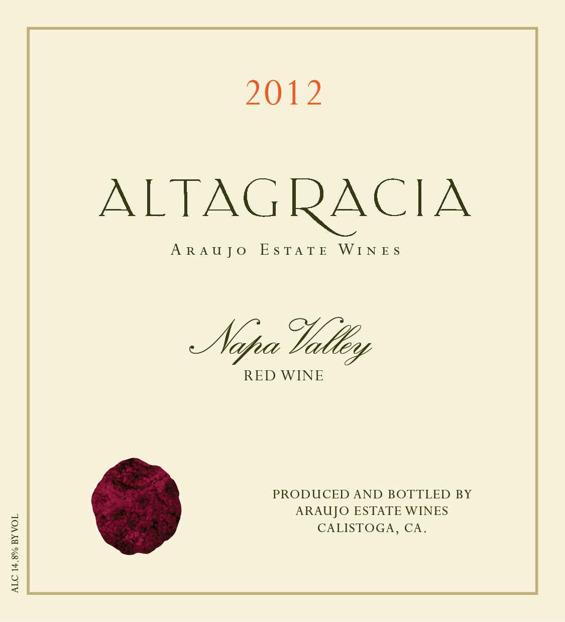 Araujo Estate Altagracia Cabernet Sauvignon 2012