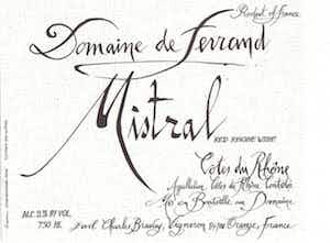 Domaine de Ferrand Côtes du Rhône Mistral 2016