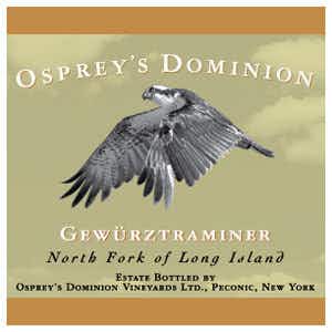 Osprey's Dominion Vineyards Gewurztraminer
