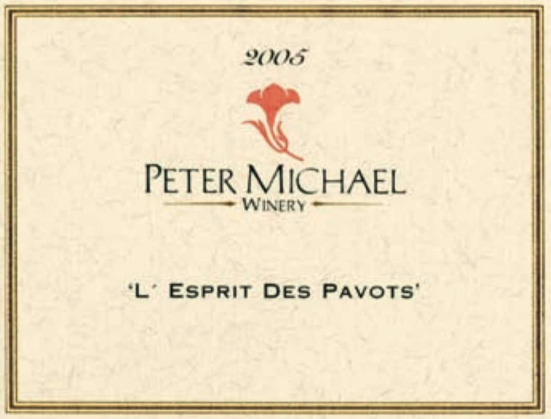 Peter Michael L'Esprit des Pavots 2005