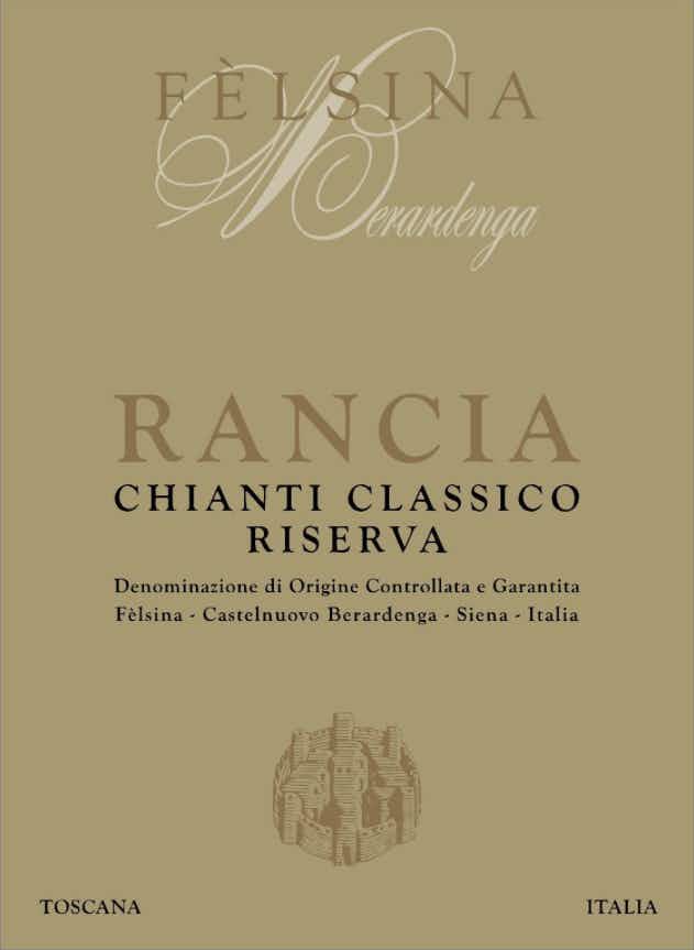 Fattoria di Felsina Chianti Classico Riserva Rancia 2010