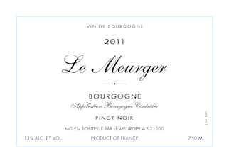 Le Meurger Bourgogne Pinot Noir 2015
