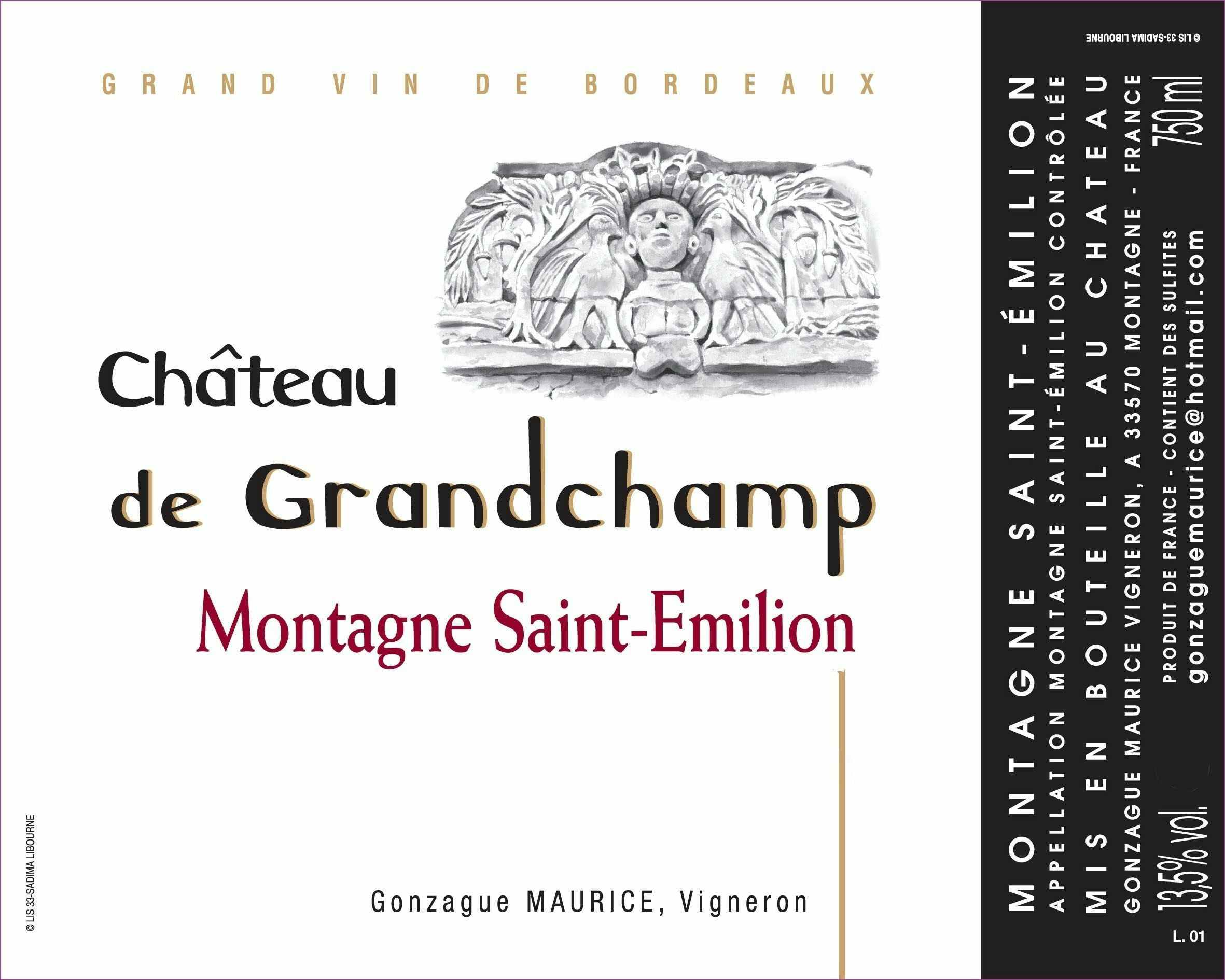 Chateau de Grandchamp Montagne Saint Emilion 2014
