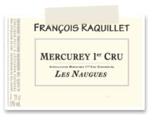 Francois Raquillet Mercurey Les Naugues 2015