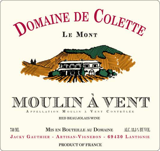 Domaine de Colette Moulin a Vent 2016