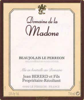Domaine de la Madone Beaujolais Villages Le Perreon 2017