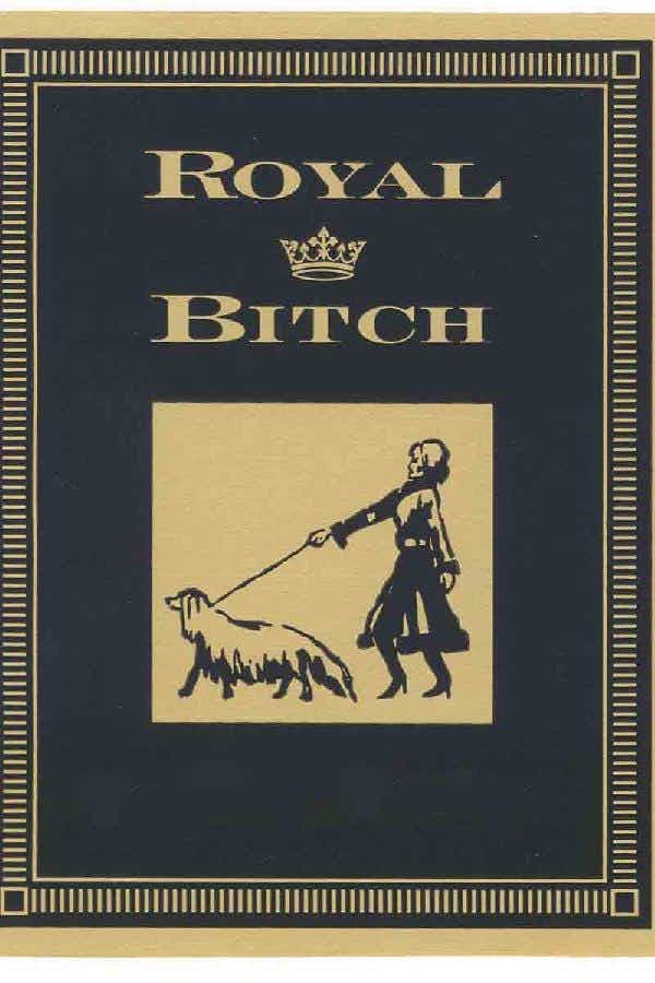 Royal Bitch Shiraz 2015