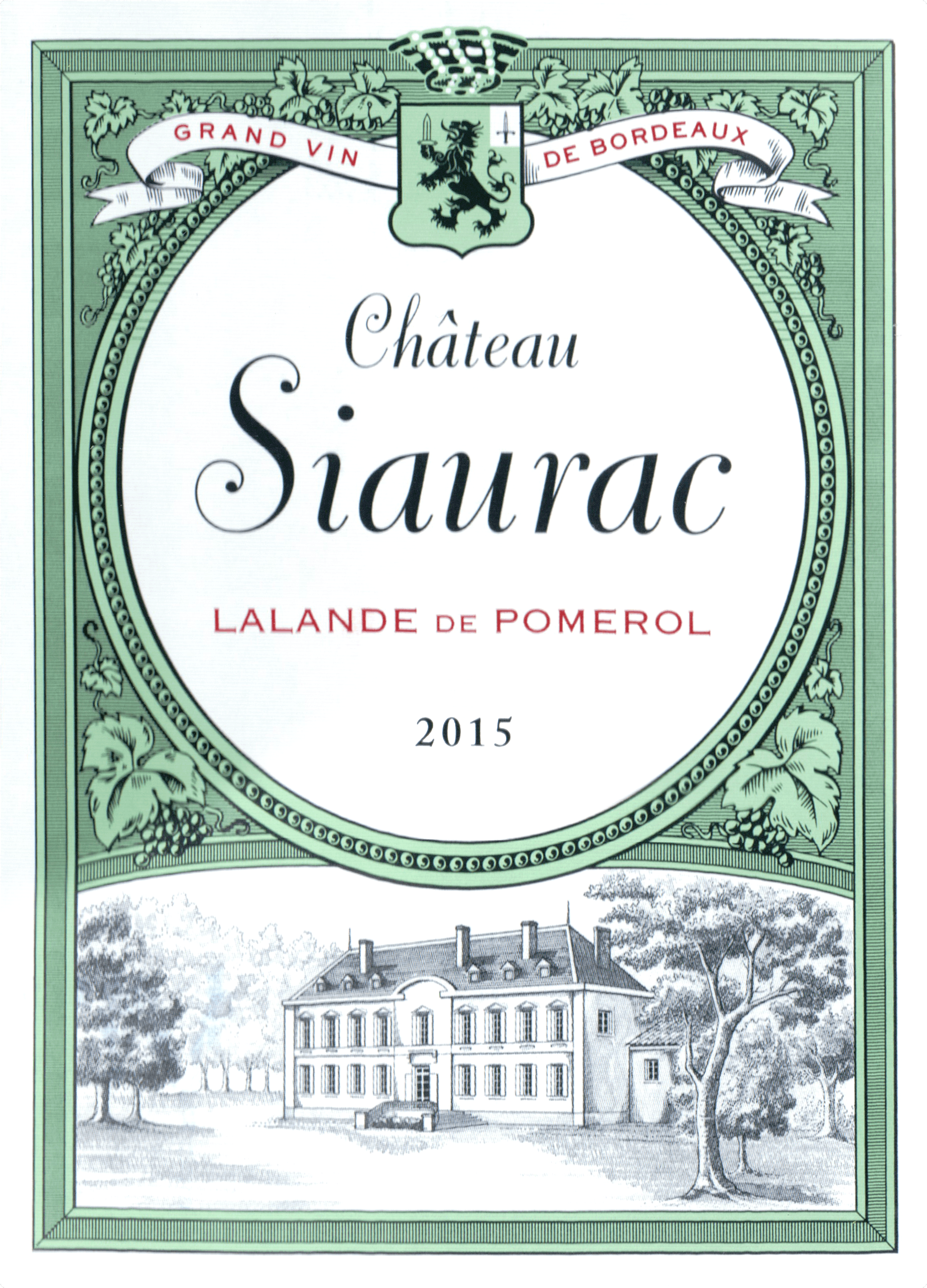 Château-Siaurac Lalande de Pomerol 2015