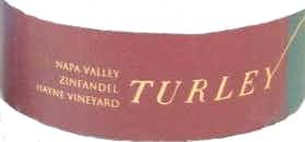 Turley Hayne Vineyard Zinfandel 2005