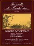 Podere Scopetone Brunello di Montalcino 2003