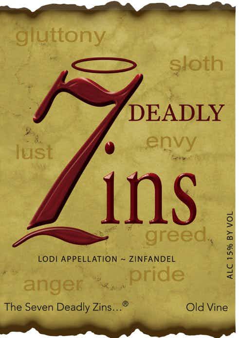 Seven Deadly Zins Zinfandel 2006