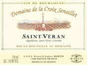 Domaine de la Croix Senaillet Saint Veran 2011