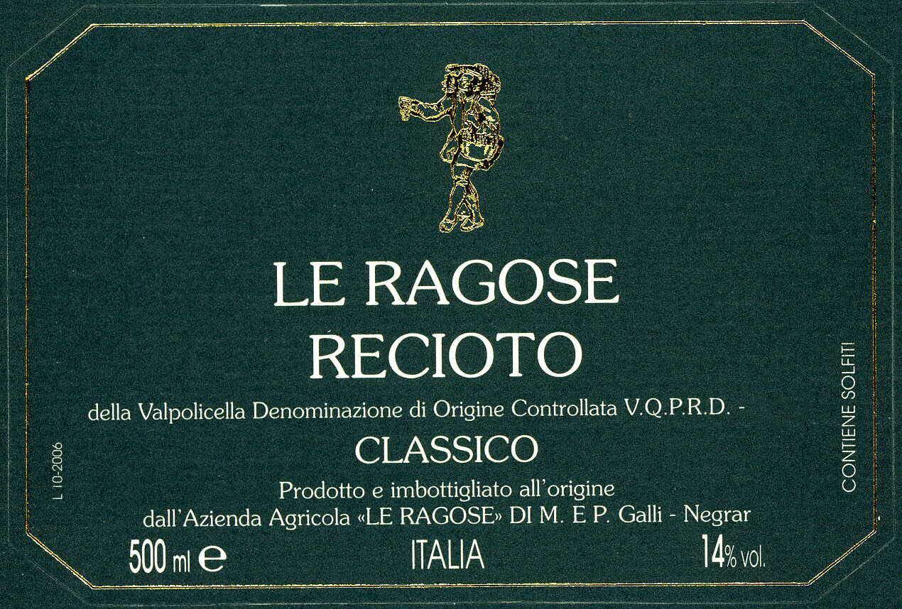 Le Ragose Recioto Classico 2014 500ml Bottle